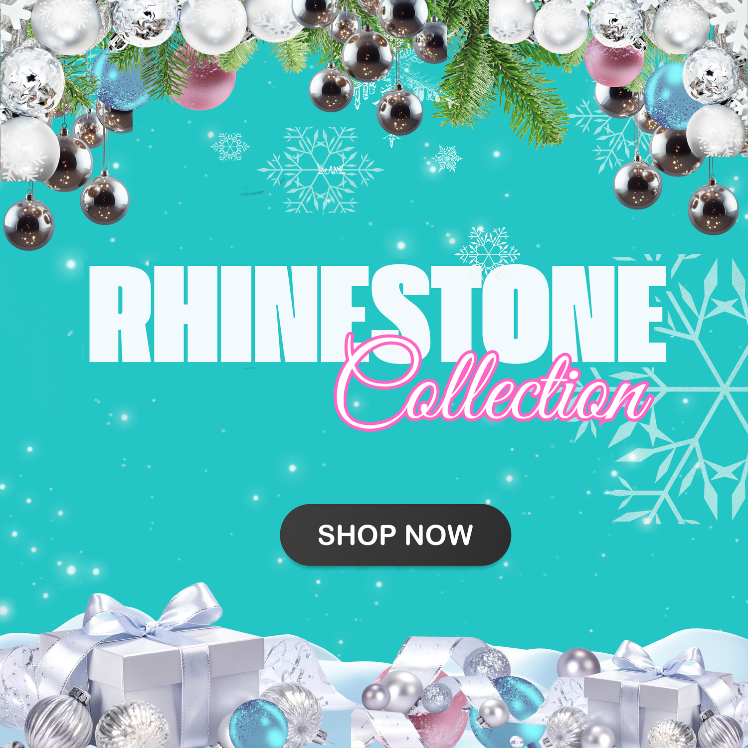 RHINESTONE COLLECTION