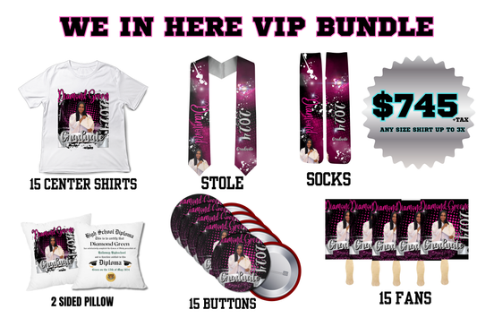 WE IN HERE VIP GRADUATION BUNDLE 2026 EDITION