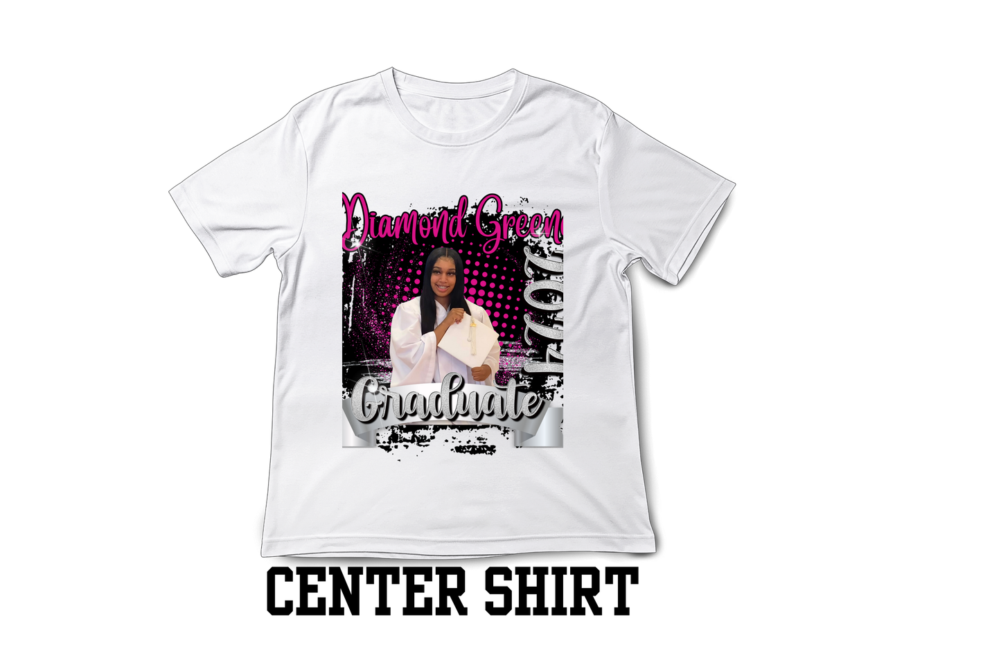 CENTER FRONT CUSTOM TSHIRT