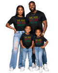 We Are Black History Rhinestone T-Shirt | Black History Month & Juneteenth Tee