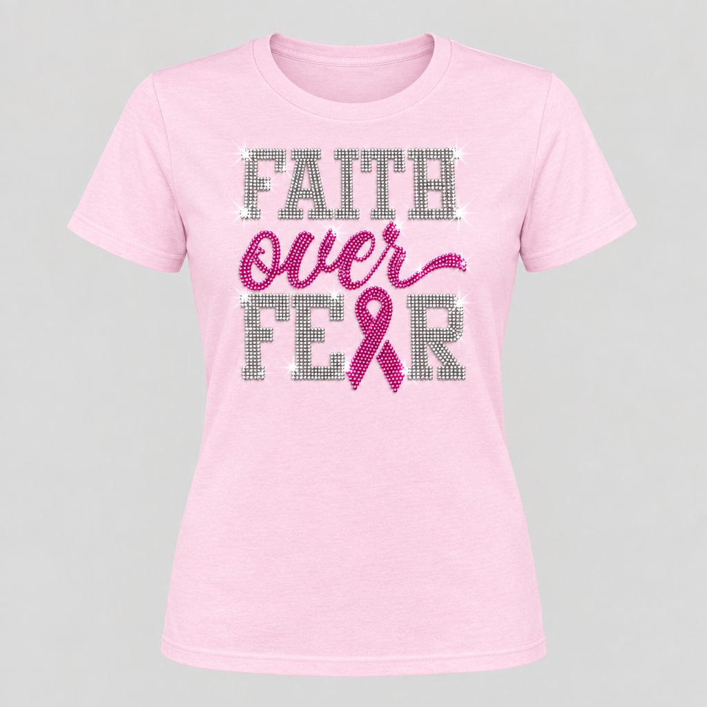 Light pink rhinestone breast cancer awareness Faith Over Fear T-shirt